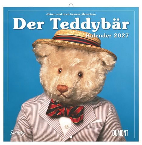 "Der Teddybär Kalender 2027". Ein Plüschbär im Anzug mit Fliege und Strohhut vor einem blauen Hintergrund.