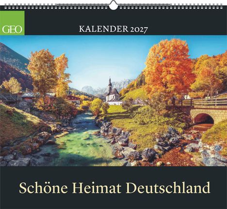 Kalender 2027, Schöne Heimat Deutschland. Farbige Herbstlandschaft mit Kirche am Fluss, umgeben von Bergen und Bäumen.