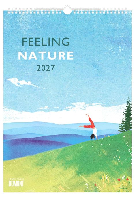 "FEELING NATURE 2027." Illustration: Eine Person macht einen Handstand auf einer grünen Wiese vor blauen Hügeln.