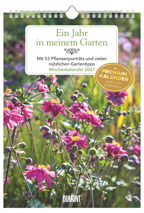 „Ein Jahr in meinem Garten“, Wochenkalender 2027. Pinke Blumen mit gelben Blüten vor unscharfem grünen Hintergrund.