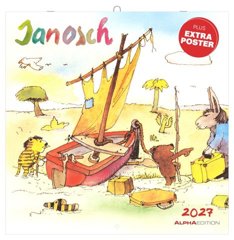 "Janosch", "PLUS EXTRA POSTER", "2027", "ALPHA EDITION". Illustration zeigt Tiere mit Boot und Koffer in einer Strandumgebung.