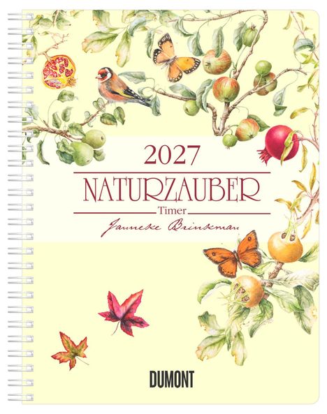 „2027 NATURZAUBER Timer Janneke Brinkman“; Illustration von Pflanzen, Vogel, Schmetterling, Granatapfel und Blättern.