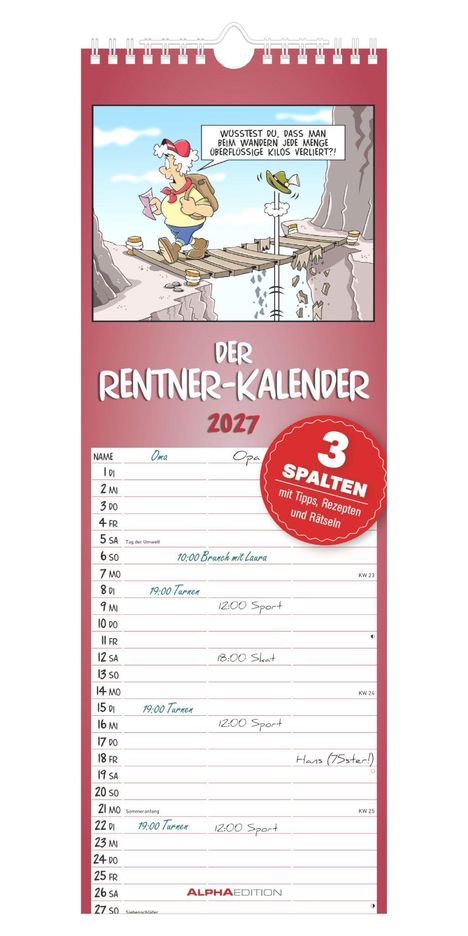 "Der Rentner-Kalender 2027", Witz über Wandern: "jede Menge überflüssige Kilos verliert?!", Kalender mit 3 Spalten.