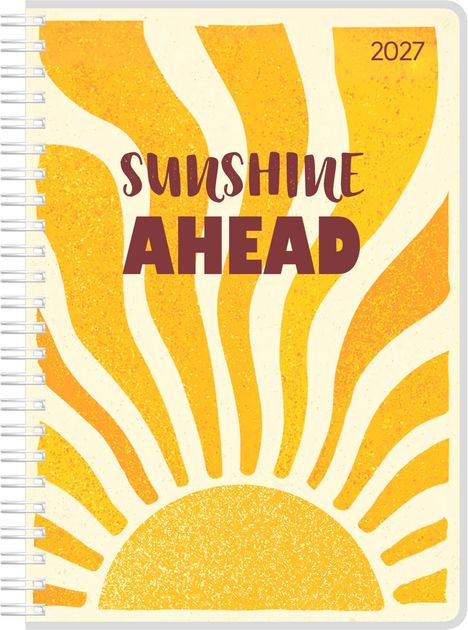"Sunshine Ahead" in großen Buchstaben, daneben "2027". Illustration einer strahlenden Sonne mit gelben Strahlen.