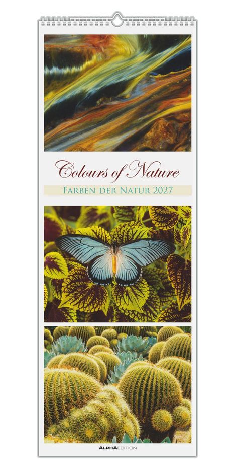 "Colours of Nature, Farben der Natur 2027." Oben abstrakte Farben, mittig ein blauer Schmetterling, unten kugelförmige Kakteen.