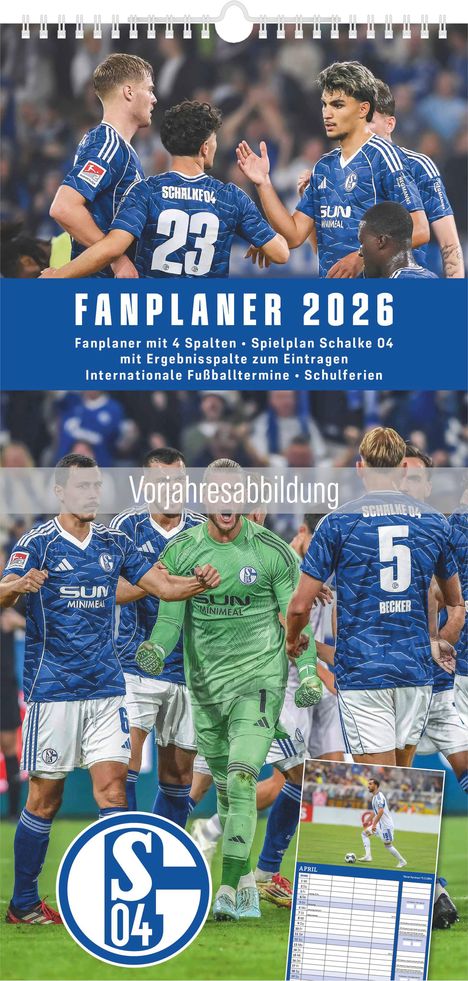 Texte: "Fanplaner 2026", "Vorjahresabbildung", "Fanplaner mit 4 Spalten", "Spielplan Schalke 04". Fußballspieler jubeln.
