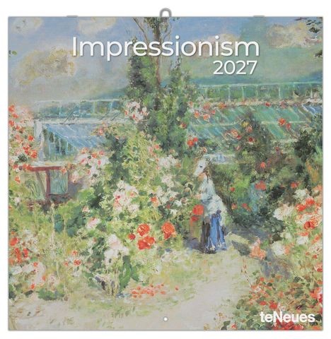 "Impressionism 2027" steht über einem Gemälde mit blühendem Garten und Gewächshaus. Unten rechts "teNeues".