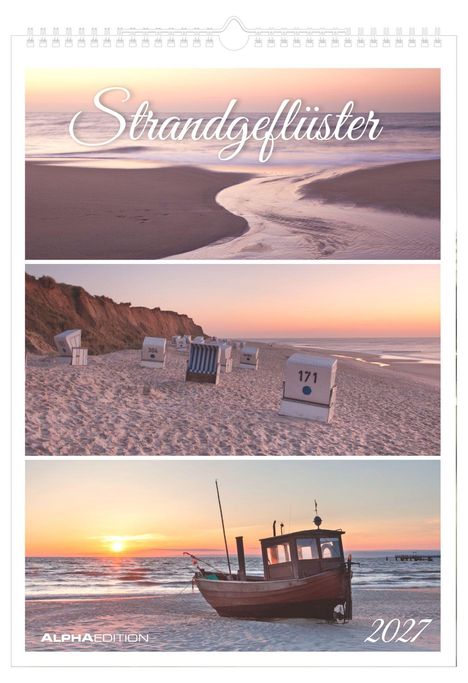 „Strandgeflüster“ und „2027“. Oben, ein ruhiger Strand bei Sonnenaufgang. In der Mitte, Strandkörbe am Ufer. Unten, Boot im Sonnenuntergang.