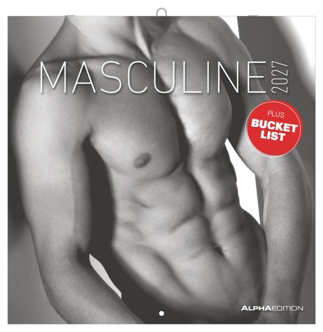 Texte: "MASCULINE 2027", "PLUS BUCKET LIST". Schwarz-weiße Aufnahme eines muskulösen nackten Männeroberkörpers.