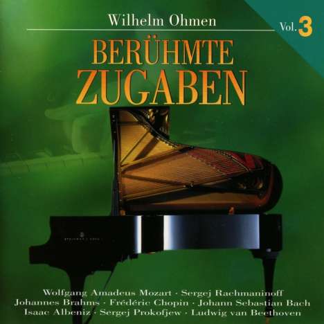 Wilhelm Ohmen - Berühmte Zugaben Vol.3, CD
