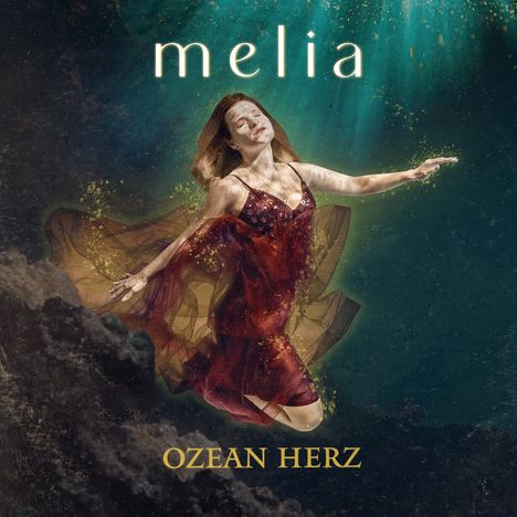 Melia: Ozean Herz (Limited Edition), LP