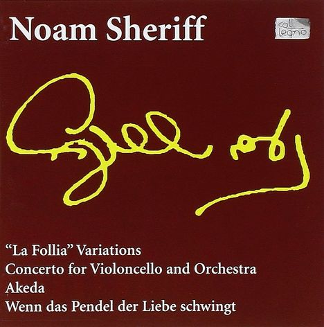 Noam Sheriff (1935-2018): Cellokonzert, CD