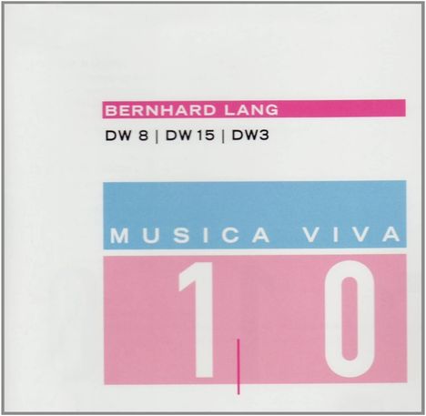 Bernhard Lang (geb. 1957): DW 8 für Orchester &amp; Turntable, CD