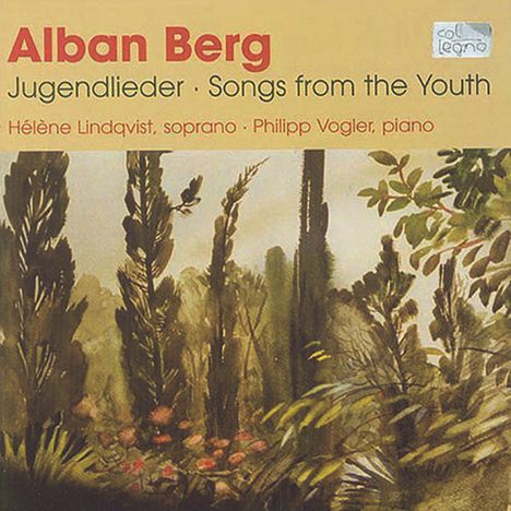 Alban Berg (1885-1935): 39 Jugendlieder, CD
