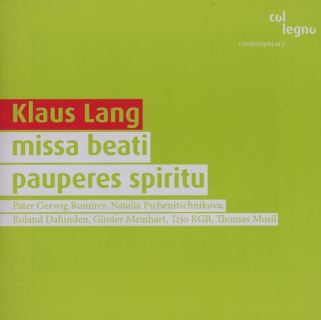 Klaus Lang (geb. 1971): Missa Beati Pauperes Spiritu, CD