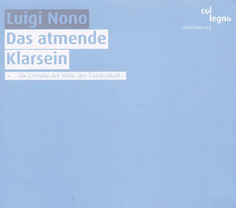 Luigi Nono (1924-1990): Das atmende Klarsein, 2 Super Audio CDs