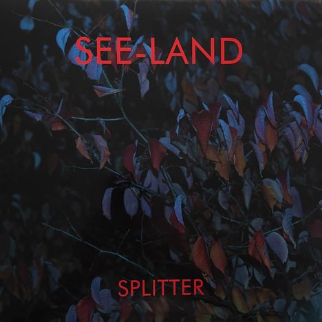 See-Land: Splitter, CD