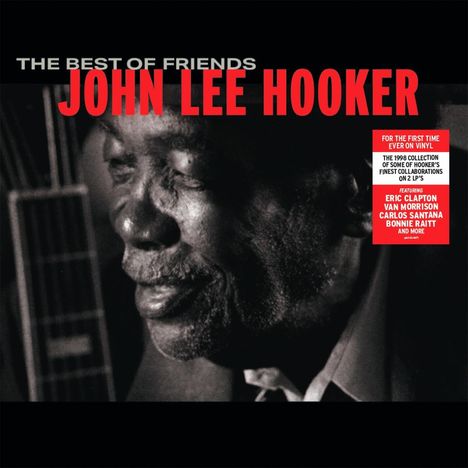 John Lee Hooker: The Best Of Friends, 2 LPs
