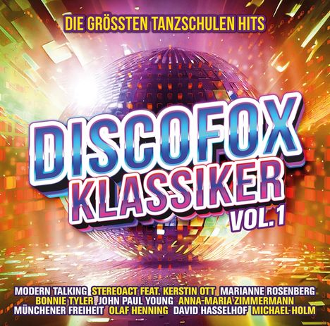 Discofox Klassiker Vol. 1 - die größten Tanzschulen Hits, 2 CDs