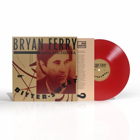 "BRYAN FERRY and his ORCHESTRA BITTER-SWEET" auf einem Plattencover in rot-braunen Tönen, daneben eine rote Vinyl.