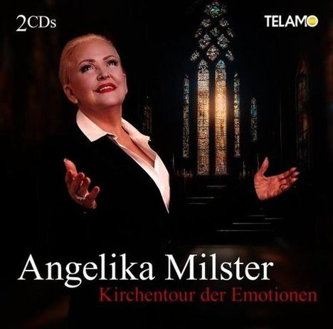 "2 CDs", "TELAMO", "Angelika Milster", "Kirchentour der Emotionen". Eine Frau steht mit erhobenen Armen in einem Kirchenraum.