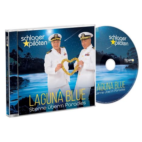 „schlager piloten“, „LAGUNA BLUE“, „Sterne überm Paradies“. Zwei Männer in weißen Uniformen halten ein Herz aus Blüten.
