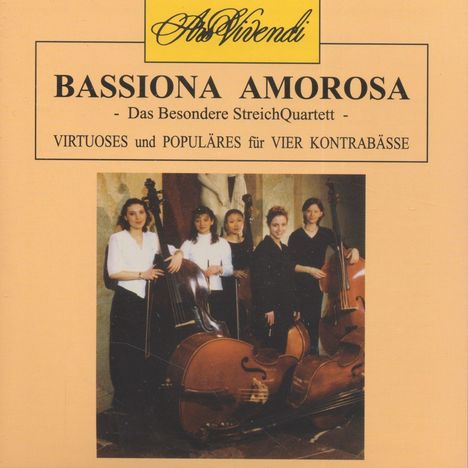 Bassiona Amorosa - Das Besondere StreichQuartett, CD
