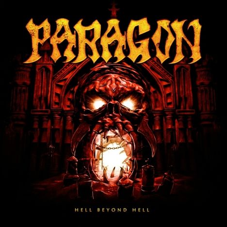 Paragon (Metal): Hell Beyond Hell (Limited Numbered Edition) (Human Skin Marbled Vinyl), 1 LP und 1 CD