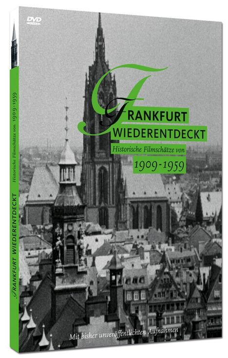 Frankfurt wiederentdeckt: Historische Filmschätze von 1909 - 1959, DVD