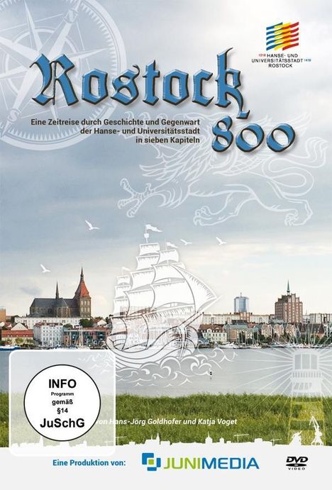 800 Jahre Rostock - Eine Zeitreise durch Geschichte und Gegenwart der Hanse- und Universitätsstadt, DVD