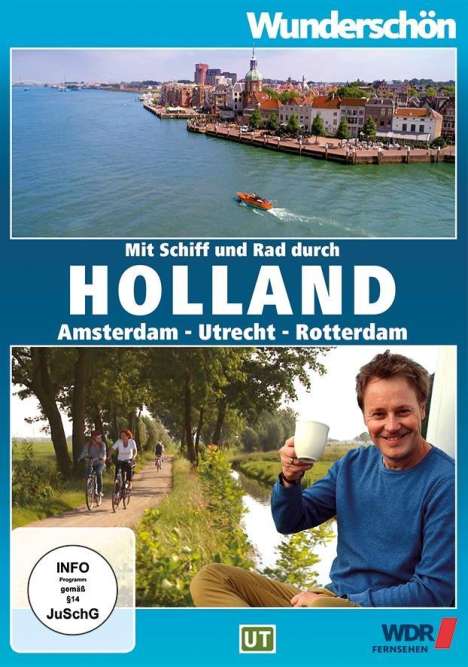 Mit Schiff und Rad durch Holland: Amsterdam - Utrecht - Rotterdam, DVD