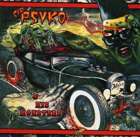 Sir Psycho &amp; His Monster: Sir Psyko &amp; His Monster, LP