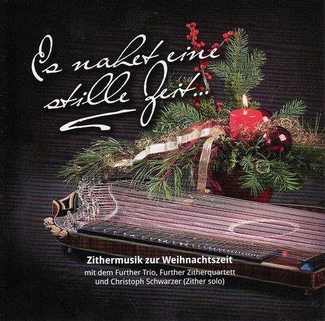 Christoph Schwarzer: Es nahet eine stille Zeit, CD
