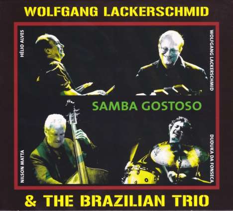 Wolfgang Lackerschmid (geb. 1956): Samba Gostoso, CD
