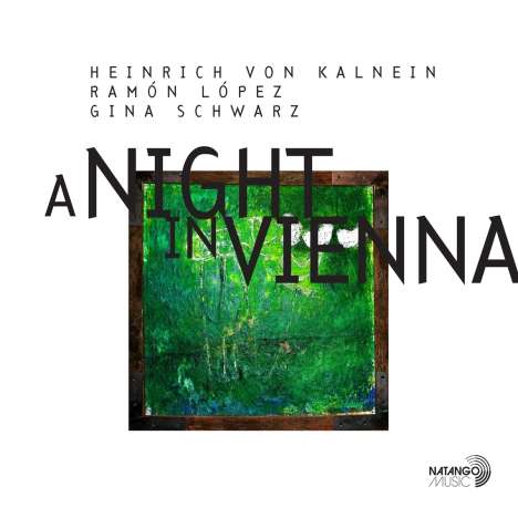 Heinrich Von Kalnein (geb. 1960): A Night In Vienna, CD