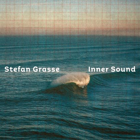 Stefan Grasse (geb. 1962): Inner Sound (LP), LP