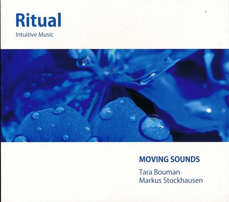 Tara Bouman: Ritual - Intuitive Music, CD