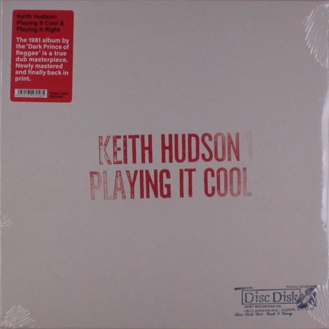 Keith Hudson: Playing It Cool &amp; Playing It Right, LP