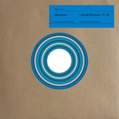 Marewrew: Ukouk Remixes Pt. 2 (Limited Indie Edition), Single 7"