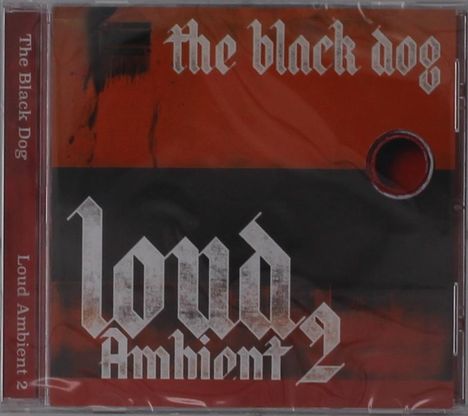Text: "the black dog", "Loud Ambient 2". Cover in Rot-Schwarz mit gotischer Schrift und abstraktem Design.