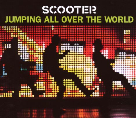 Scooter: Jumping All Over The World (Limited Edition), 2 CDs