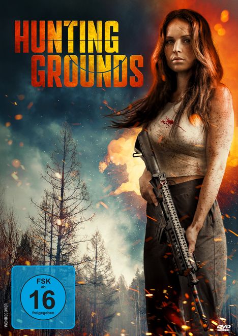 Text: HUNTING GROUNDS. Frau mit Gewehr, dreckiges Top, Hintergrund zeigt Wald und Explosionen, FSK 16 freigegeben.