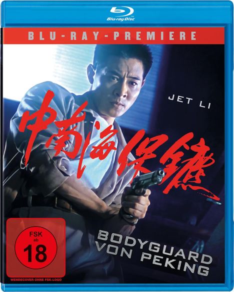 "Jet Li", "Bodyguard von Peking", FSK 18. Ein Mann mit Waffe in entschlossener Pose. Blu-ray-Verpackung.