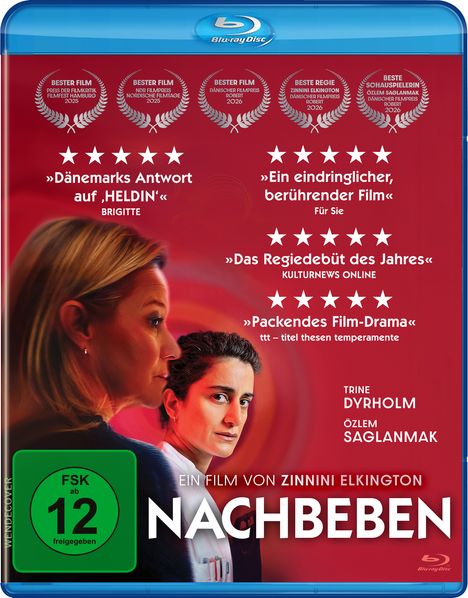 Oben: "Trine Dyrholm", "Özlem Saglanmak". Text: "Dänemarks Antwort auf Heldin..." Unten: "NACHBEBEN". Zwei Personen, intensive Blicke.
