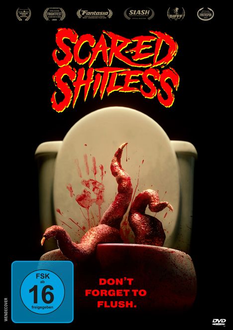 Oben steht "SCARED SHITLESS". Unten "DON'T FORGET TO FLUSH." Ein blutiges Wesen kriecht aus einer Toilette.