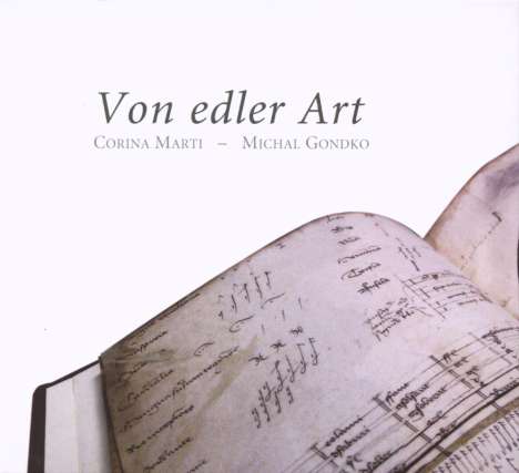 Von edler Art - Deutsche Musik des 15.Jahrhunderts für Tasten- und Zupfinstrumente, CD
