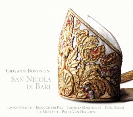 Giovanni Battista Bononcini (1670-1747): San Nicola di Bari, CD
