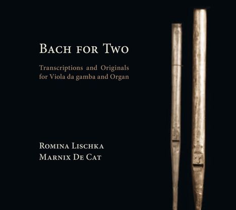 Johann Sebastian Bach (1685-1750): Transkriptionen &amp; Originale für Viola da Gamba &amp; Orgel "Bach For Two", CD