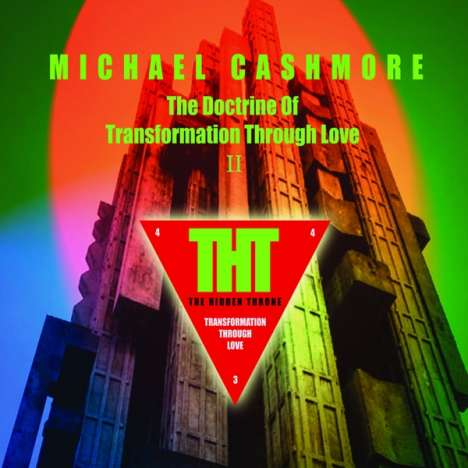 Michael Cashmore: The Doctrine Of Transformation Through Love II, CD