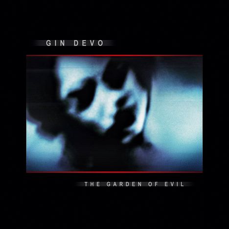 Gin Devo: The Garden Of Evil, CD